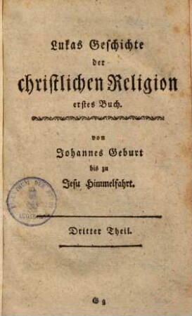 Die lezten Offenbarungen Gottes, das ist: die Schriften des Neuen Testaments, 3