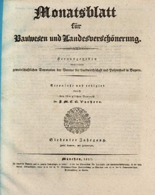 Monatsblatt für Bauwesen und Landesverschönerung : herausgegeben von einer gemeinschaftlichen Deputation der Vereine für Landwirthschaft und Polytechnik in Baiern, 7. 1827, Nr. 1 - 4