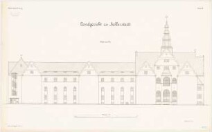 und Gefängnis, Halberstadt Landgericht: Aufriss Hofansicht 1:100