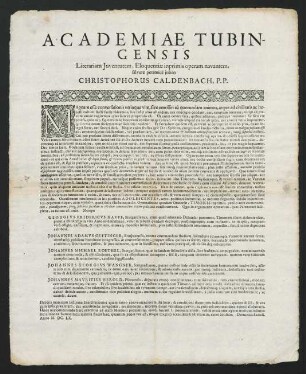 Academiae Tubingensis Literariam Juventutem, Eloquentiae inprimis operam navantem, salvere peramicè jubeo Christophorus Caldenbach, P. P.