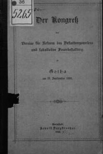 Der Kongress der Vereine für Reform des Bestattungswesens und fakultative Feuerbestattung zu Gotha am 27. September 1886