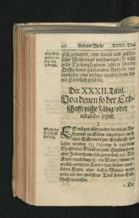Der XXXII. Titul. Von denen so der Erbschafft nicht fähig/ oder inhabiles seynd.