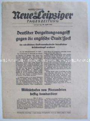 Extrablatt der "Neuen Leipziger Tageszeitung" u. a. zum deutschen Luftangriff auf York