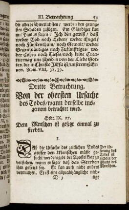 Dritte Betrachtung. Von der obersten Ursache des Todes / wann derselbe insgemein betrachtet wird