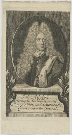 Bildnis des Joh. Adolph, Hertzog zu Sachsen-Weißenfels