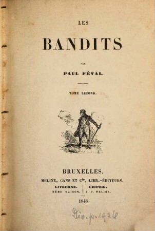 Les bandits : Par Paul Féval. 2