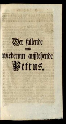 Der fallende und wiederum auffstehende Petrus