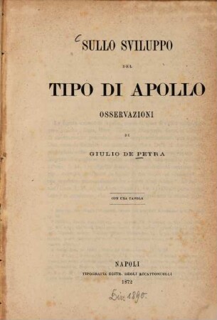 Sullo sviluppo del tipo di Apollo : Osservazioni di Giulio de Petra. Con una tavola