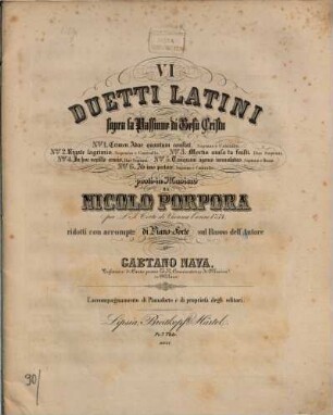 VI duetti latini sopra la passione di Gesù Cristo : per l'I. corte di Vienna l'anno 1754