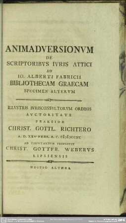 Animadversionum De Scriptoribus Iuris Attici : Animadversionum De Scriptoribus Iuris Attici Ad Io. Alberti Fabricii Bibliothecam Graecam Speciem Alterum