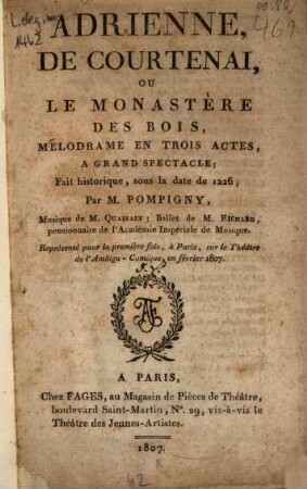 Adrienne de Courtenai, ou le monastère des bois : Mélodrame en 3 actes, à grand spectacle ; Fait historique, sous la date de 1226