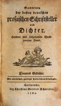 Johann Andreas Cramers Prokanzlers der Universität Kiel Sämmtliche Gedichte. 3