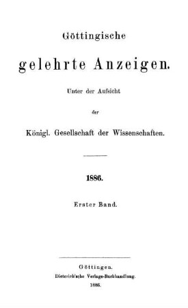 1886,1: Göttingische gelehrte Anzeigen