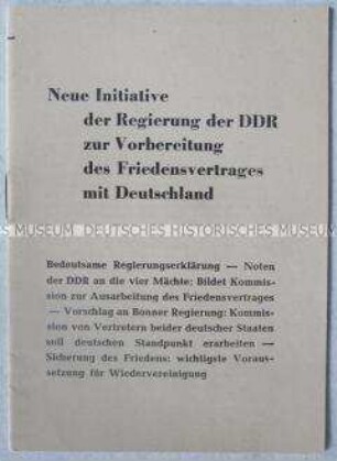 Dokumentation über offizielle Erklärungen und Vorschläge der DDR zum Abschluss eines Friedensvertrages
