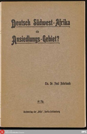 Deutsch Südwest-Afrika ein Ansiedlungs-Gebiet?