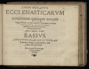 Liber octavus ecclesiasticarum cantionum quinque vocum ... Bassus