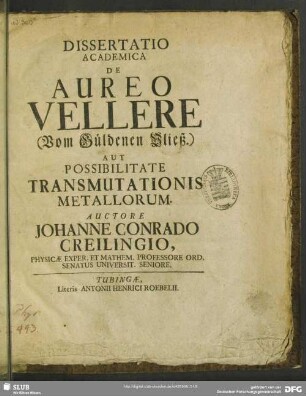 Dissertatio Academica De Aureo Vellere (Vom Güldenen Vließ) Aut Possibilitate Transmutationis Metallorum