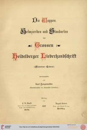 Die Wappen, Helmzierden und Standarten der Grossen Heidelberger Liederhandschrift (Manesse-Codex) : (Manesse-Codex)