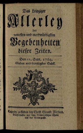 Den 11. Sept. 1764. Sieben und dreyßigstes Stück.