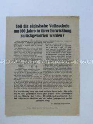 Propagandaflugblatt des Sächsischen Lehrervereins gegen Bestrebungen einer konservativen Reform des Schulsystems