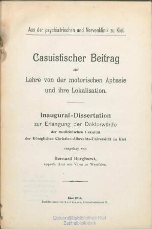 Casuistischer Beitrag zur Lehre von der motorischen Aphasie und ihre Lokalisation