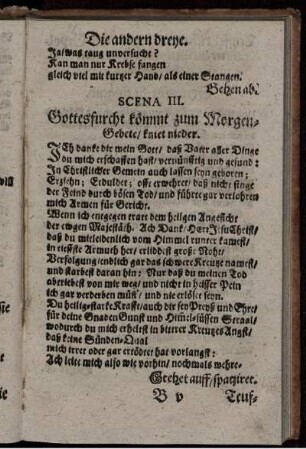 Scena III. Gottesfurcht kömmt zum Morgen-Gebete/ kniet nieder