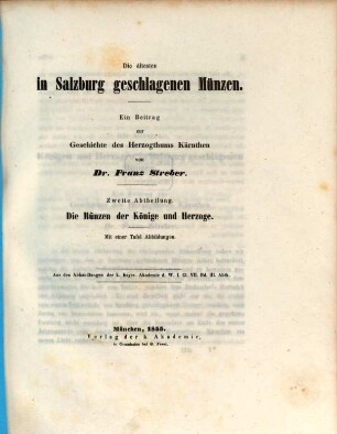 Die ältesten in Salzburg geschlagenen Münzen : ein Beitrag zur Geschichte des Herzogthums Kärnthen, 2. Die Münzen der Könige und Herzoge
