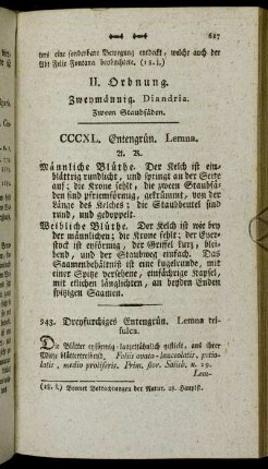 II. Ordnung. Zweymännig. Diandria. Zween Staubfäden