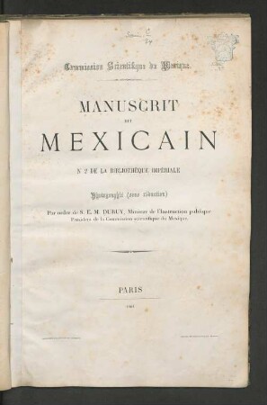 Manuscrit dit mexicain No 2 de la Bibliothèque Impériale photographié (sans réduction)