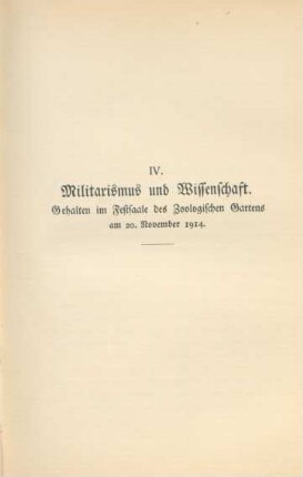 IV. Militarismus und Wissenschaft