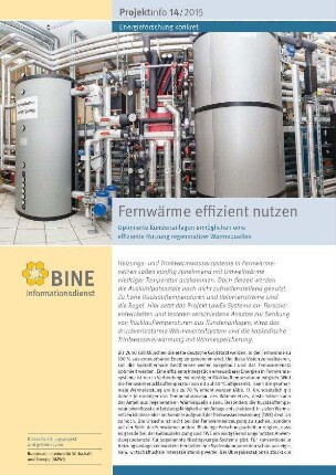 Fernwärme effizient nutzen. Optimierte Kundenanlagen ermöglichen eine effiziente Nutzung regenerativer Wärmequellen.