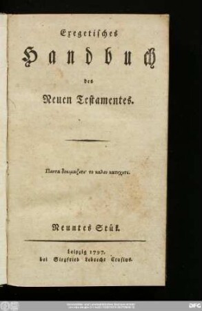 Neuntes Stük: Exegetisches Handbuch des Neuen Testamentes