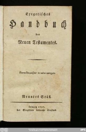 Neuntes Stük: Exegetisches Handbuch des Neuen Testamentes