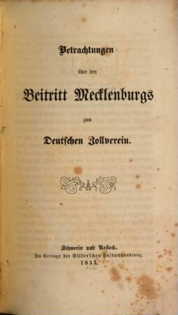 Betrachtungen über den Beitritt Mecklenburgs zum deutschen Zollverein