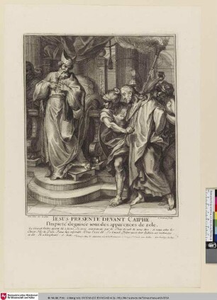 [Die Passion Christi - die Verurteilung; Iesus presente devant caiphe]