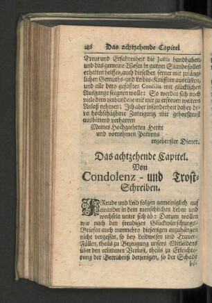 Das achtzehende Capitel. Von Condolenz- und Trost-Schreiben.