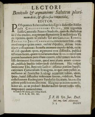 Lectori Benivolo & æquanimo Salutem plurimam dicit, & officia sua commendat, Editor.