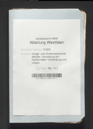 Die Haupt- und Spezialacciseetats für die Grafschaften Tecklenburg und Lingen in Originalen