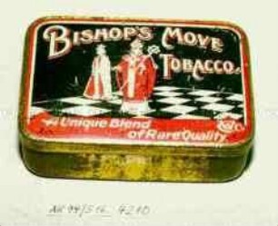 Blechdose für "BISHOP'S MOVE TOBACCO A Unique Blend of Rare Quality CW Co"