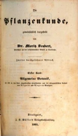 Die Pflanzenkunde, gemeinfasslich dargestellt, 1