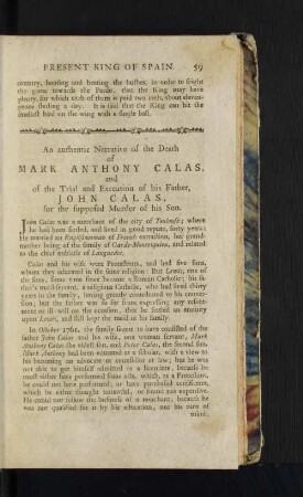 An authentic Narrative of the Death of Mark Anthony Calas, and of the Trial and Execution of his Father, John Calas, for the supposed Murder of his Son.