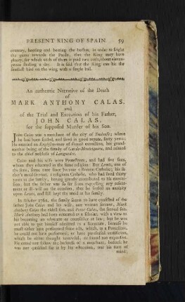 An authentic Narrative of the Death of Mark Anthony Calas, and of the Trial and Execution of his Father, John Calas, for the supposed Murder of his Son.