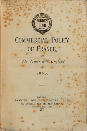 Commercial Policy of France, and the Treaty with England of 1860