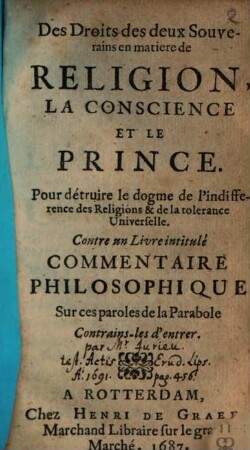 Droits de deux souverains en matiere de Religion, la conscience et le Prince