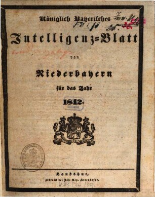 Königlich Bayerisches Intelligenzblatt von Niederbayern. 1842