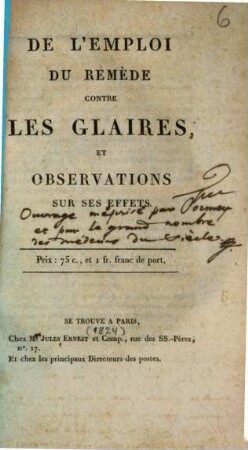 De l'emploi du remède contre les glaires, et observations sur ses effets