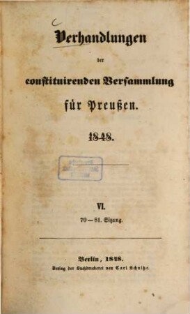 Verhandlungen der constituirenden Versammlung für Preußen : 1848. 6