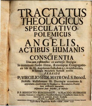 Tractatus theol. specul. polem. de angelis, actibus humanis ...