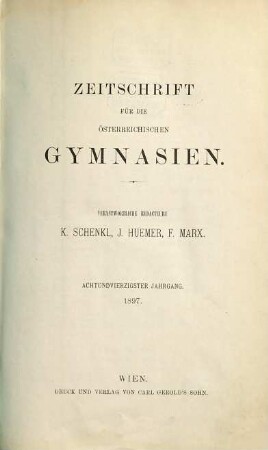 Zeitschrift für die österreichischen Gymnasien, 48. 1897