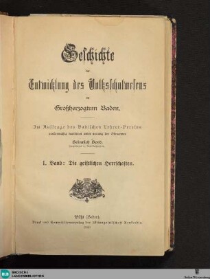 [1]: Geschichte der Entwicklung des Volksschulwesens im Grossherzogtum Baden